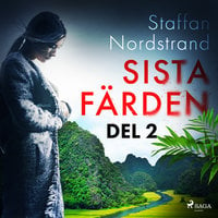 Sista färden - del 2 - Staffan Nordstrand