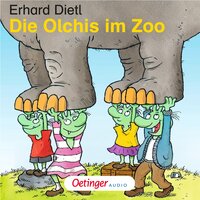 Die Olchis im Zoo - Erhard Dietl