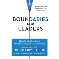 Boundaries for Leaders - Henry Cloud