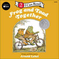 Frog and Toad Together - Arnold Lobel