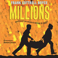 Millions - Frank Cottrell Boyce
