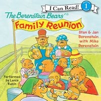 The Berenstain Bears' Family Reunion - Jan Berenstain, Mike Berenstain, Stan Berenstain