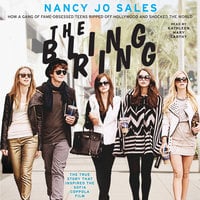 The Bling Ring - Nancy Jo Sales