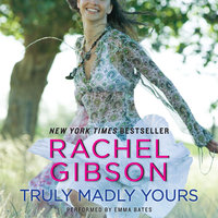 Truly Madly Yours - Rachel Gibson