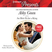 An Heir Fit for a King - Abby Green, Amanda Cinelli