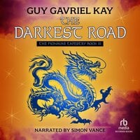 The Darkest Road - Guy Gavriel Kay