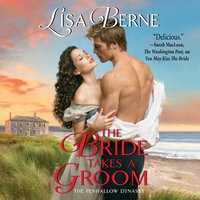 The Bride Takes a Groom - Lisa Berne