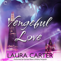 Vengeful Love - Laura Carter