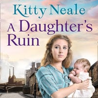 A Daughter’s Ruin - Kitty Neale