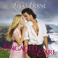 Engaged to the Earl - Lisa Berne