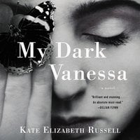 My Dark Vanessa: A Novel - Kate Elizabeth Russell