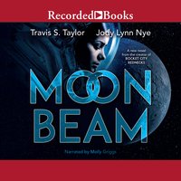 Moon Beam - Travis Taylor, Jody Lynn Nye