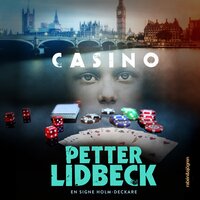 Signe Holm del 2 - Casino - Petter Lidbeck