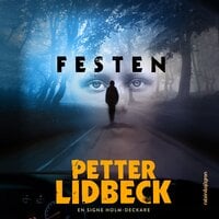 Signe Holm 1 – Festen : - Petter Lidbeck