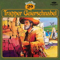 Karl Mays Grüne Serie - Folge 29: Trapper Geierschnabel