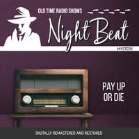 Night Beat: Pay Up or Die - Frank Lovejoy