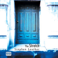 The Stretch - Stephen Leather