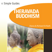 Simple Guides, Theravada Buddhism - Diana St. Ruth, Richard St. Ruth