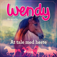 Wendy - At tale med heste