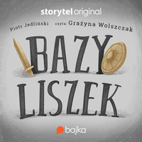 Bazyliszek - Piotr Jedliński