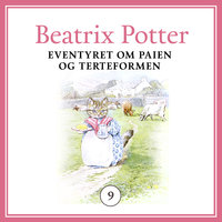 Eventyret om paien og terteformen - Beatrix Potter