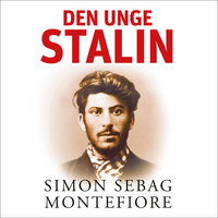 Den unge Stalin - Del 1 - Simon Sebag Montefiore