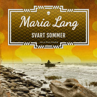 Svart sommer - Maria Lang