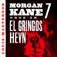El Gringos hevn - Louis Masterson