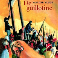 De guillotine - Simone van der Vlugt