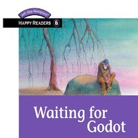 Waiting for Godot - Samuel Beckett