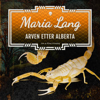 Arven etter Alberta - Maria Lang