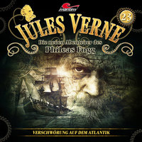 Jules Verne, Die neuen Abenteuer des Phileas Fogg - Folge 23: Verschwörung auf dem Atlantik