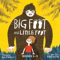 Big Foot and Little Foot Collection - Ellen Potter, Felicita Sala