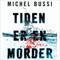 Tiden er en morder - Michel Bussi