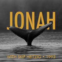 32 Jonah - 1992 - Skip Heitzig
