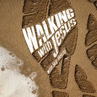 Walking with Jesus - Skip Heitzig