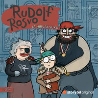 Rudolf Rosvo ja hirveä suku - Roope Lipasti