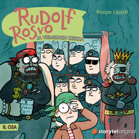 Rudolf Rosvo ja viimeinen keikka - Roope Lipasti