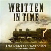 Written in Time - Jerry Ahern, Sharon Ahern