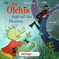 Die Olchis: Jagd auf das Phantom - Erhard Dietl
