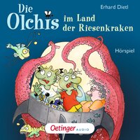 Die Olchis im Land der Riesenkraken - Erhard Dietl