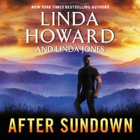 After Sundown: A Novel - Linda Howard, Linda Jones