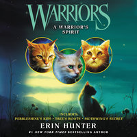 Warriors: A Warrior's Spirit - Erin Hunter