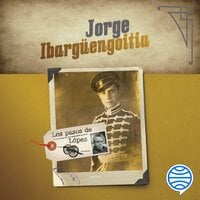 Los pasos de López - Jorge Ibargüengoitia