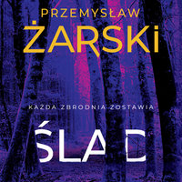 Ślad - Przemysław Żarski