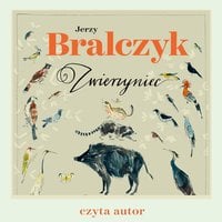 Zwierzyniec - Jerzy Bralczyk