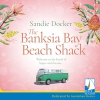 The Banksia Bay Beach Shack - Sandie Docker