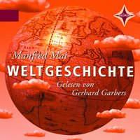 Weltgeschichte - Manfred Mai