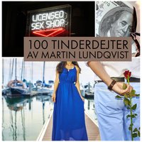 100 Tinderdejter - Martin Lundqvist