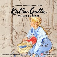 Kulla-Gulla vinner en seger - Martha Sandwall-Bergström